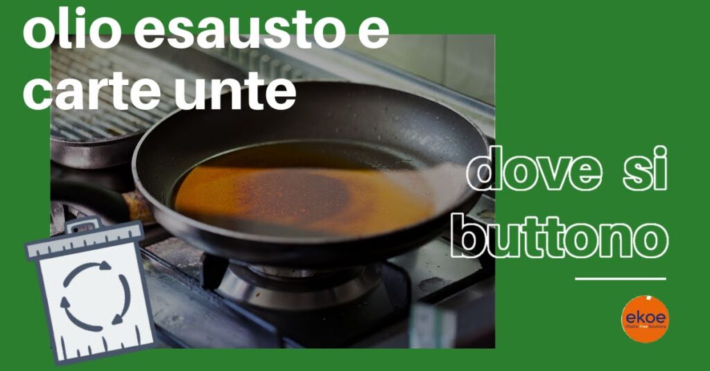 olio frittura dove si butta